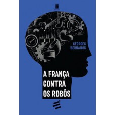 A França contra os robôs A França contra os robôs