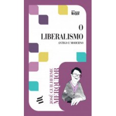 O liberalismo O liberalismo