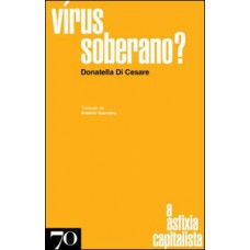 Vírus soberano?