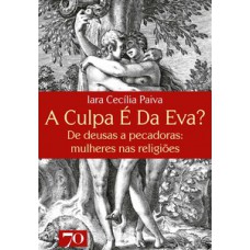 A culpa é da Eva?