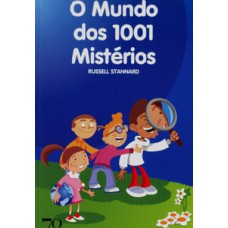 O mundo dos 1001 mistérios