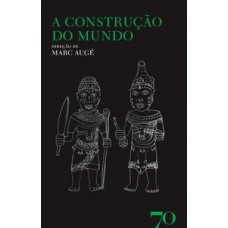 A construção do mundo