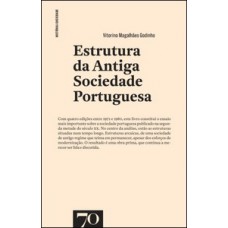 Estrutura da antiga sociedade portuguesa