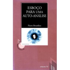 Esboço para uma auto-análise