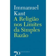 A religião nos limites da simples razão