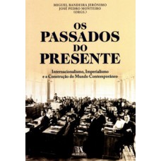 Os passados do presente