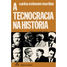 A tecnocracia na história