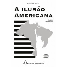 A ilusão americana