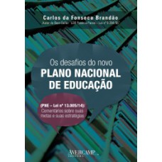 Os desafios do novo Plano Nacional da Educação