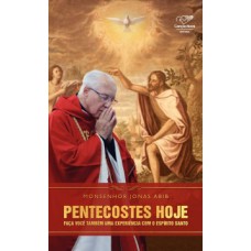 Pentecostes hoje