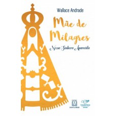 Mãe de milagres