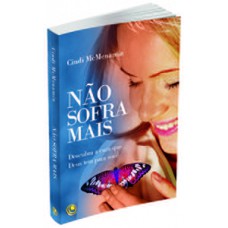 Não sofra mais