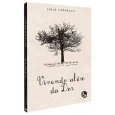 Vivendo além da dor