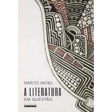 A literatura em questão