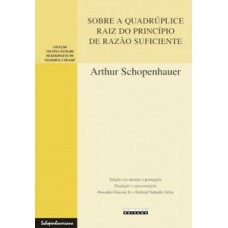 Sobre a quadrúplice raiz do princípio de razão suficiente