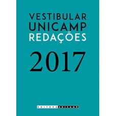 Vestibular Unicamp - Redações 2017