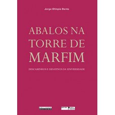 Abalos na torre de marfim