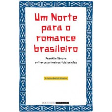 Um norte para o romance brasileiro