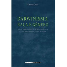 Darwinismo, raça e gênero