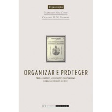 Organizar e proteger