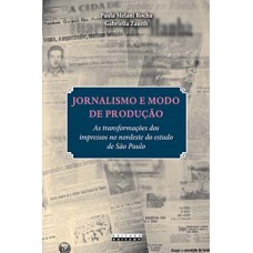 Jornalismo e modo de produção