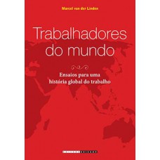 Trabalhadores do mundo