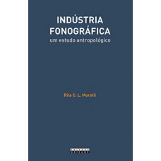 Indústria fonográfica Indústria fonográfica