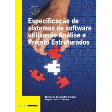 Especificação de sistemas de software utilizando análise e projeto estruturados