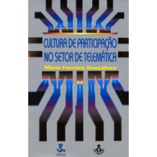 Cultura de participação no setor de telemática