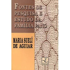 Fontes de pesquisa e estudo da família pano Fontes de pesquisa e estudo da família pano