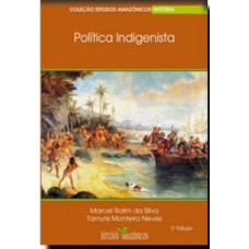 Política indigenista Política indigenista