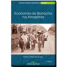 Economia da borracha na Amazônia