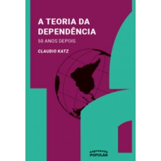 A teoria da dependência 50 anos depois