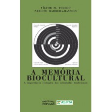 A memória biocultural