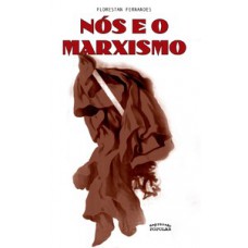 Nós e o marxismo