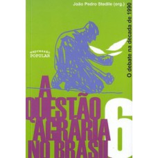 A questão agrária no Brasil