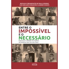 Entre o impossível e o necessário