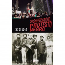 Significado do Protesto Negro