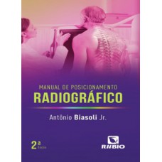 Manual de posicionamento radiográfico