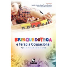 Brinquedoteca e terapia ocupacional