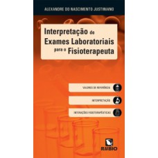 Interpretação de exames laboratoriais para o fisioterapeuta