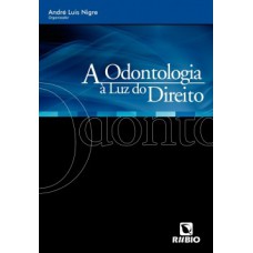 A odontologia à luz do direito