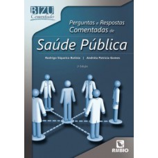 Perguntas e respostas comentadas de saúde pública