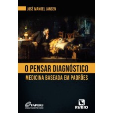 O pensar diagnóstico
