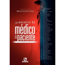 Desencontro do médico com o paciente