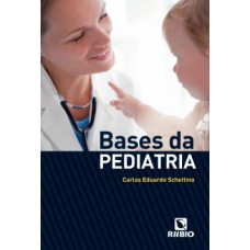 Bases da pediatria Bases da pediatria