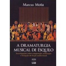 A dramaturgia musical de Ésquilo