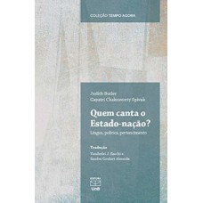 Quem canta o Estado-nação? Quem canta o Estado-nação?