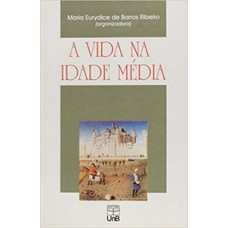 A vida na Idade Média