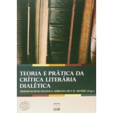 Teoria e prática da crítica literária dialética